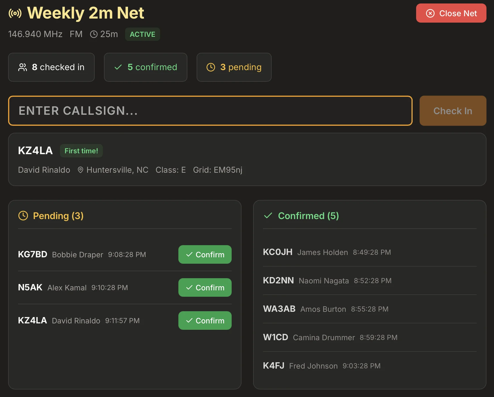 Live net session with real-time check-ins